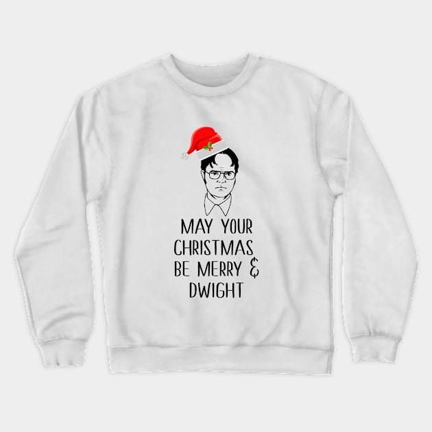 May Your Holidays be Merry and Dwight Crewneck Sweatshirt by Periaz